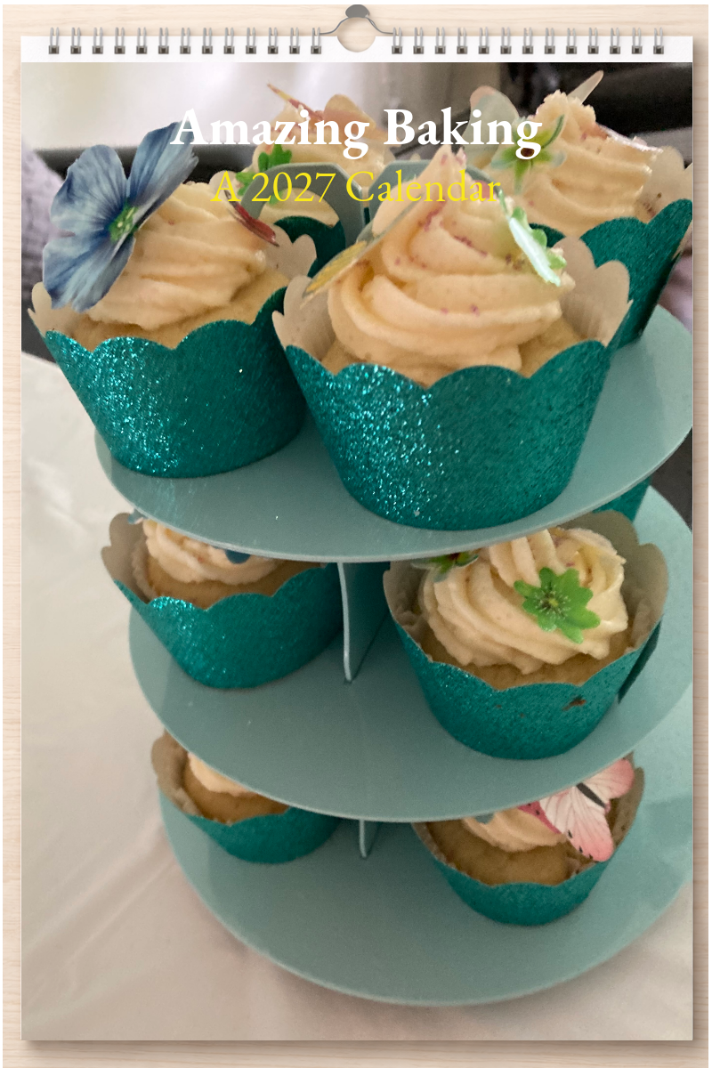 Amazing Baking: A 2027 Calendar
