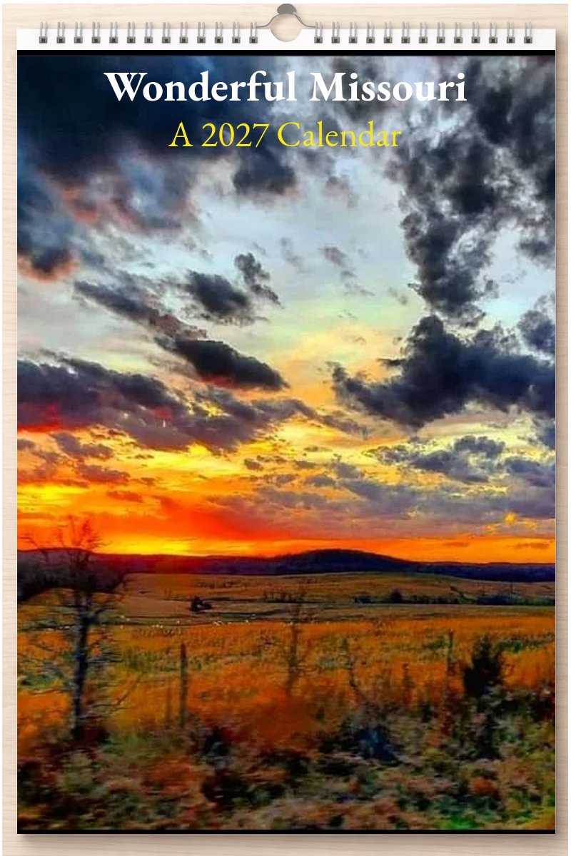 Wonderful Missouri: A 2027 Calendar