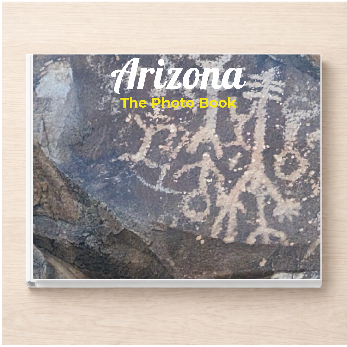 Arizona: The Photo Book