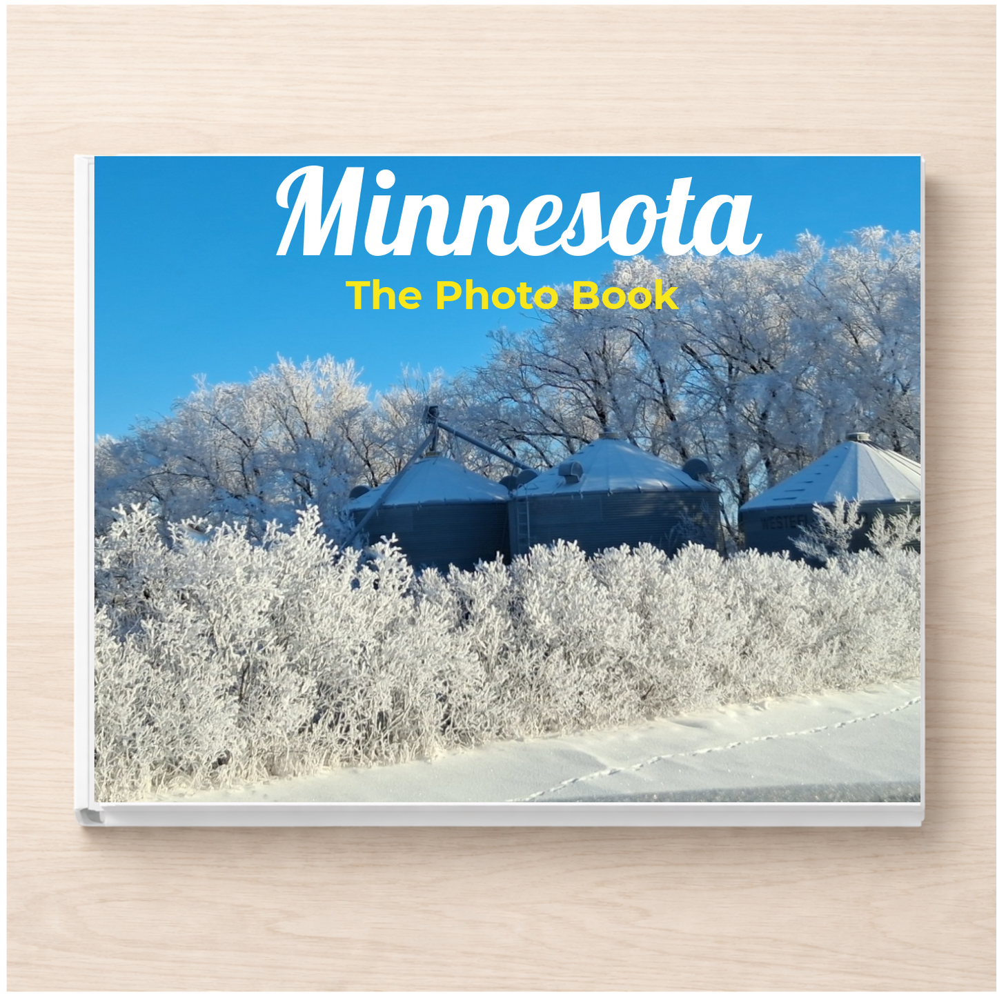 Minnesota: The Photo Book