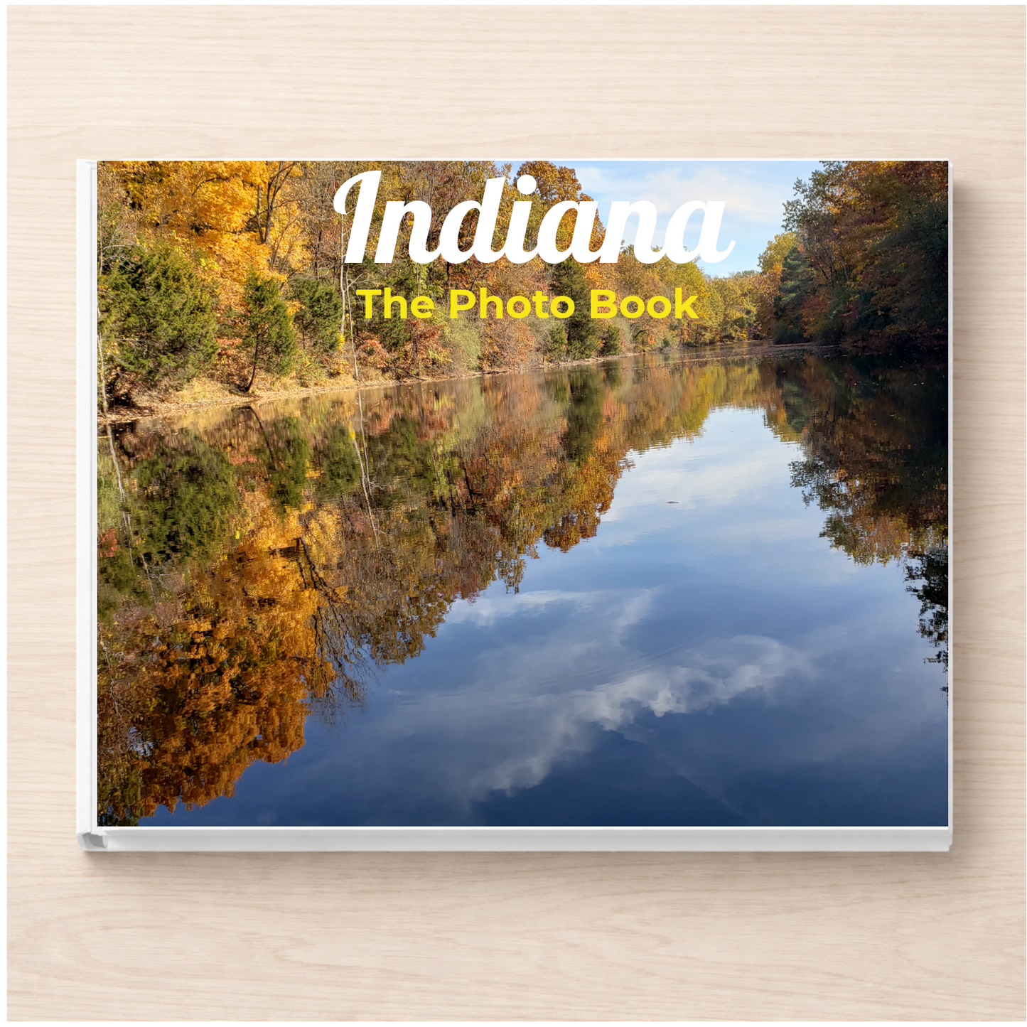 Indiana: The Photo Book