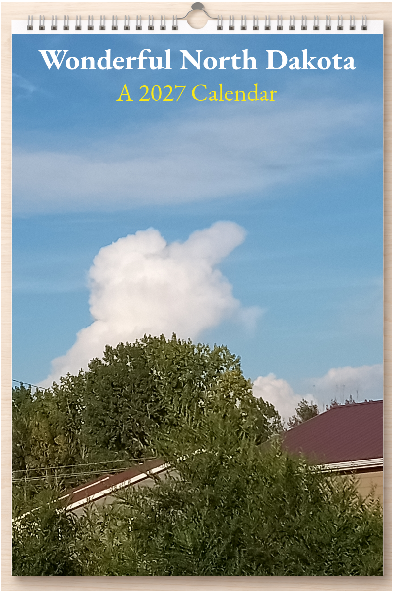 Wonderful North Dakota: A 2027 Calendar