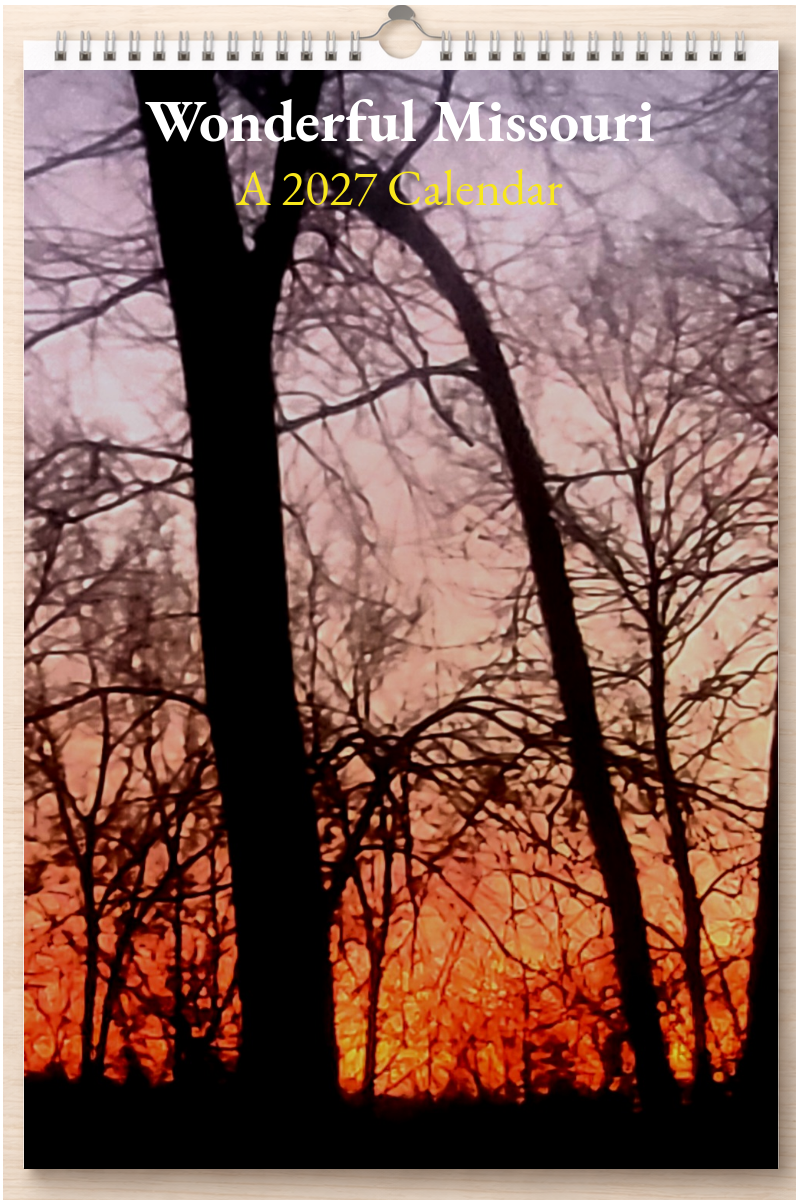 Wonderful Missouri: A 2027 Calendar