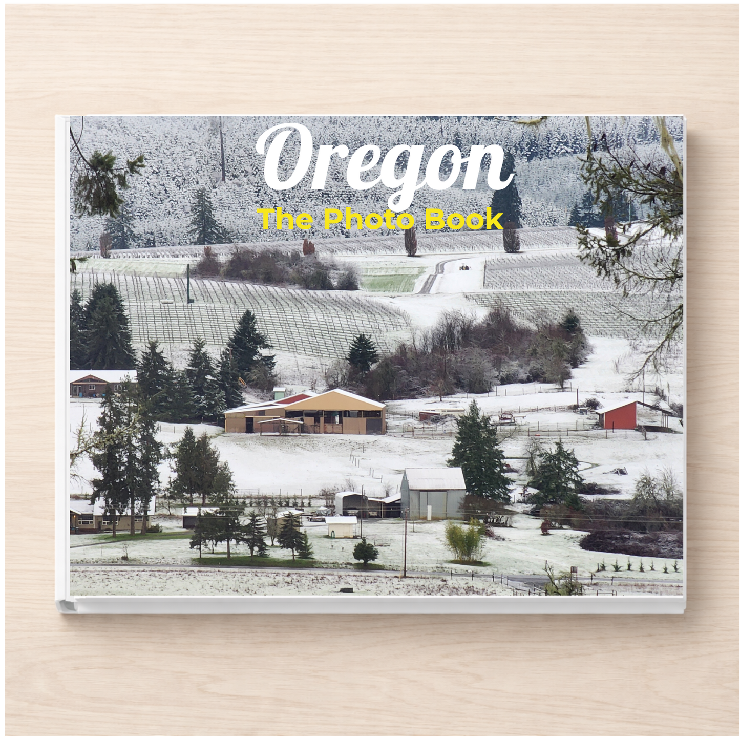 Oregon: The Photo Book