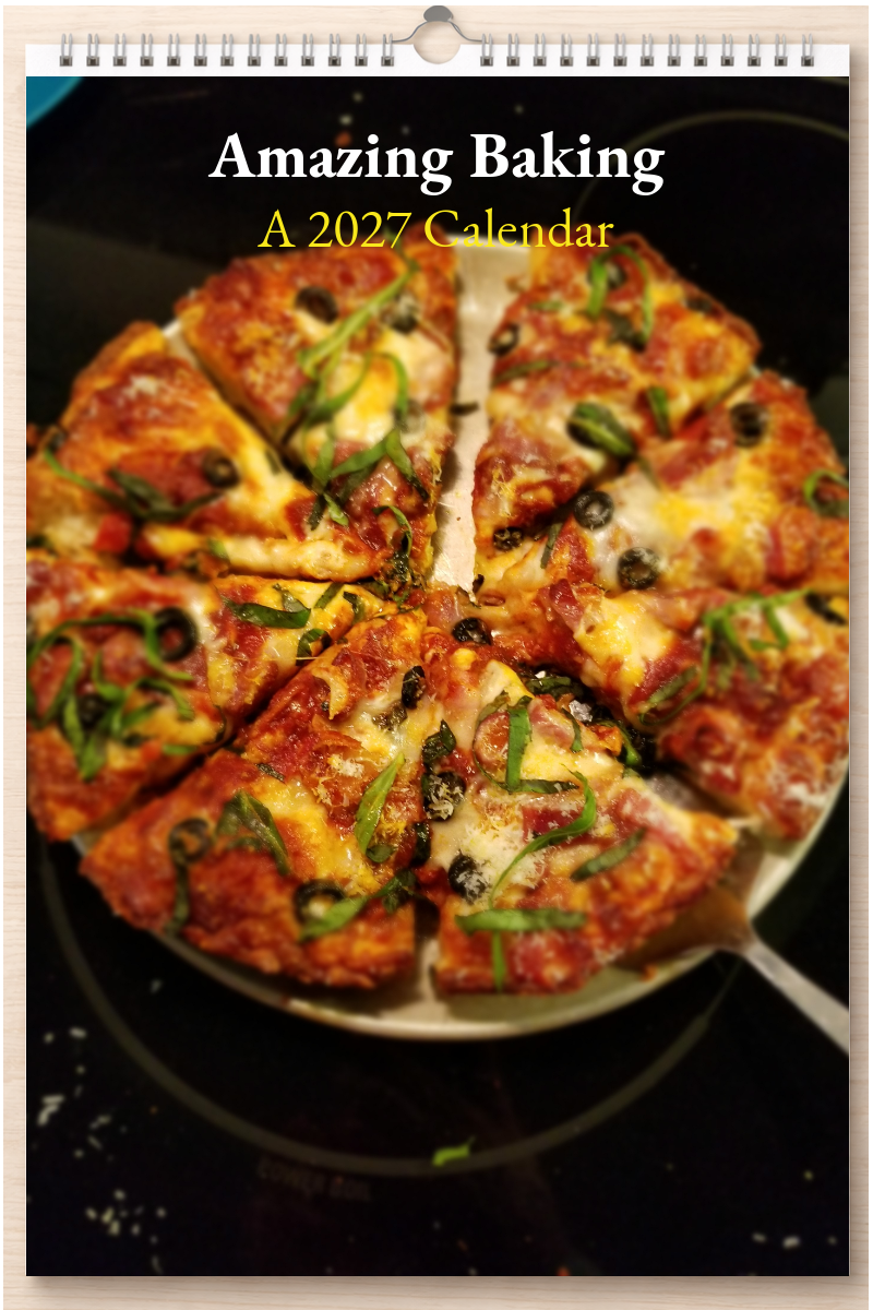 Amazing Baking: A 2027 Calendar
