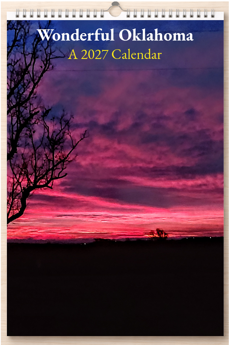 Wonderful Oklahoma: A 2027 Calendar