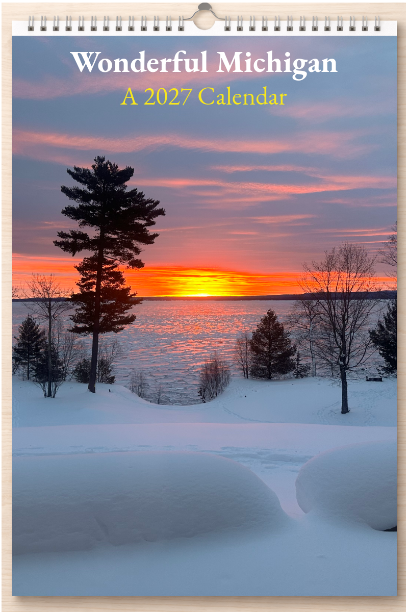 Wonderful Michigan: A 2027 Calendar