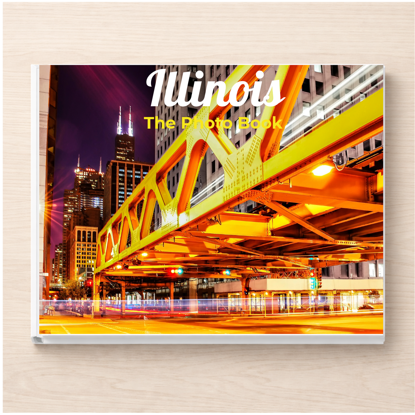 Illinois: The Photo Book