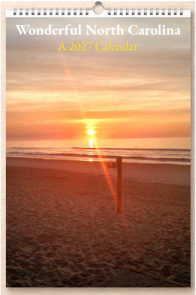 Wonderful North Carolina: A 2027 Calendar