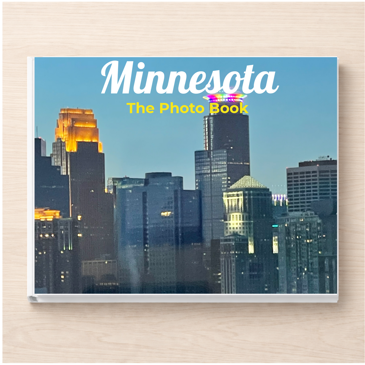 Minnesota: The Photo Book