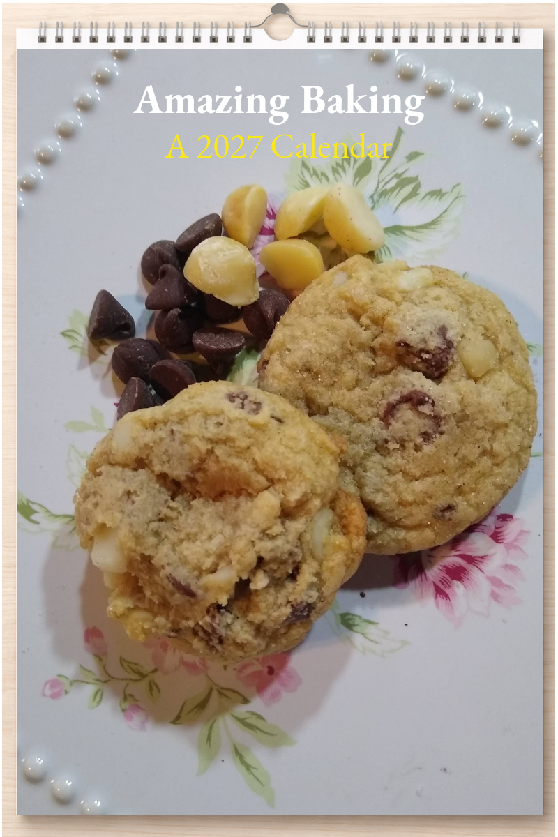 Amazing Baking: A 2027 Calendar