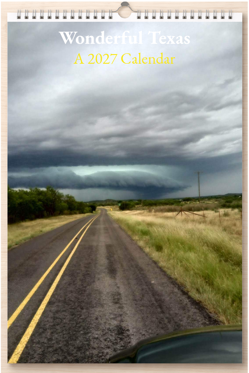 Wonderful Texas: A 2027 Calendar