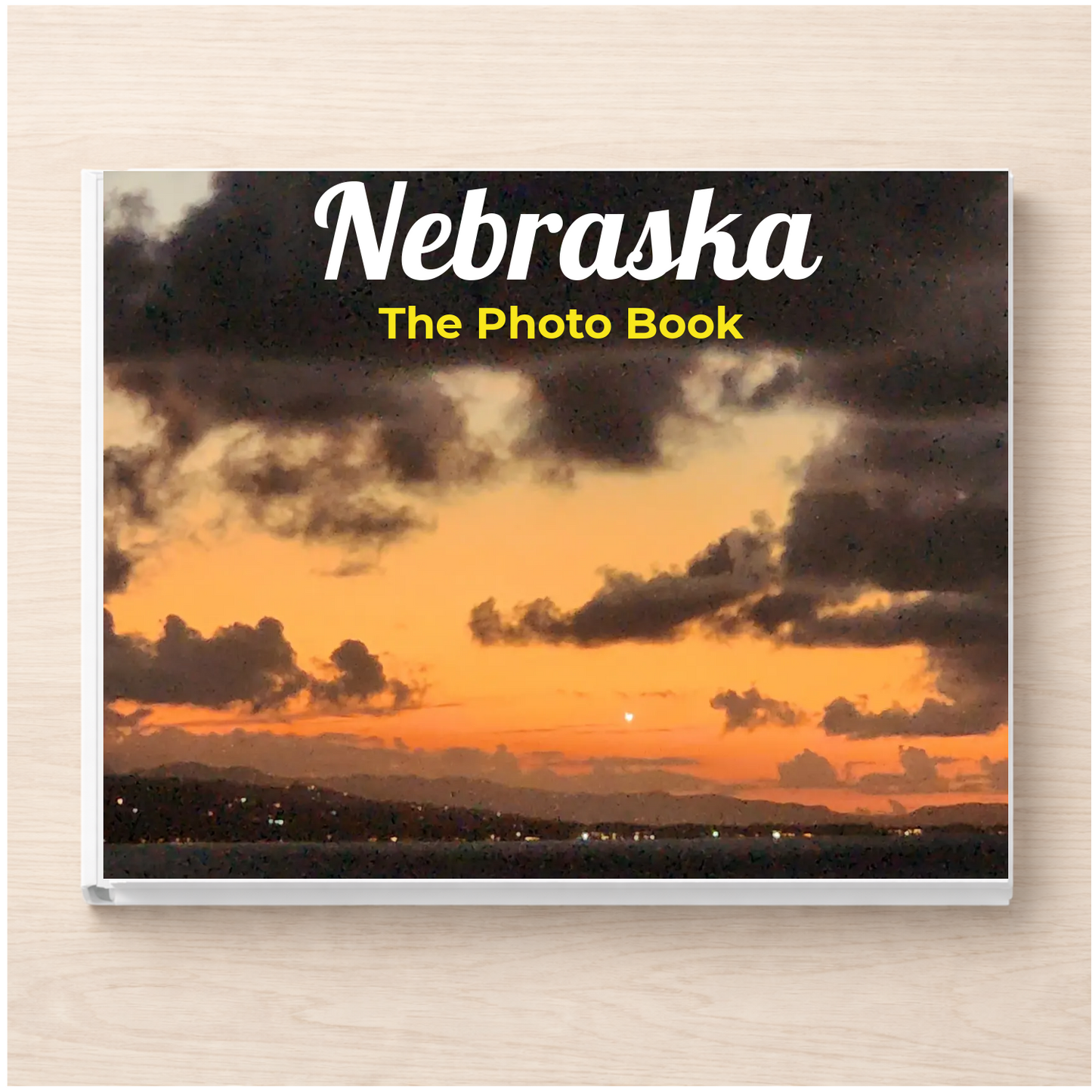 Nebraska: The Photo Book