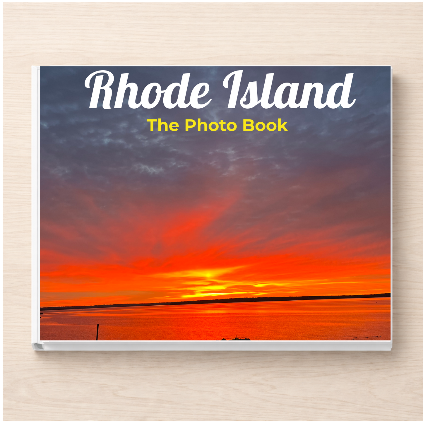 Rhode Island: The Photo Book