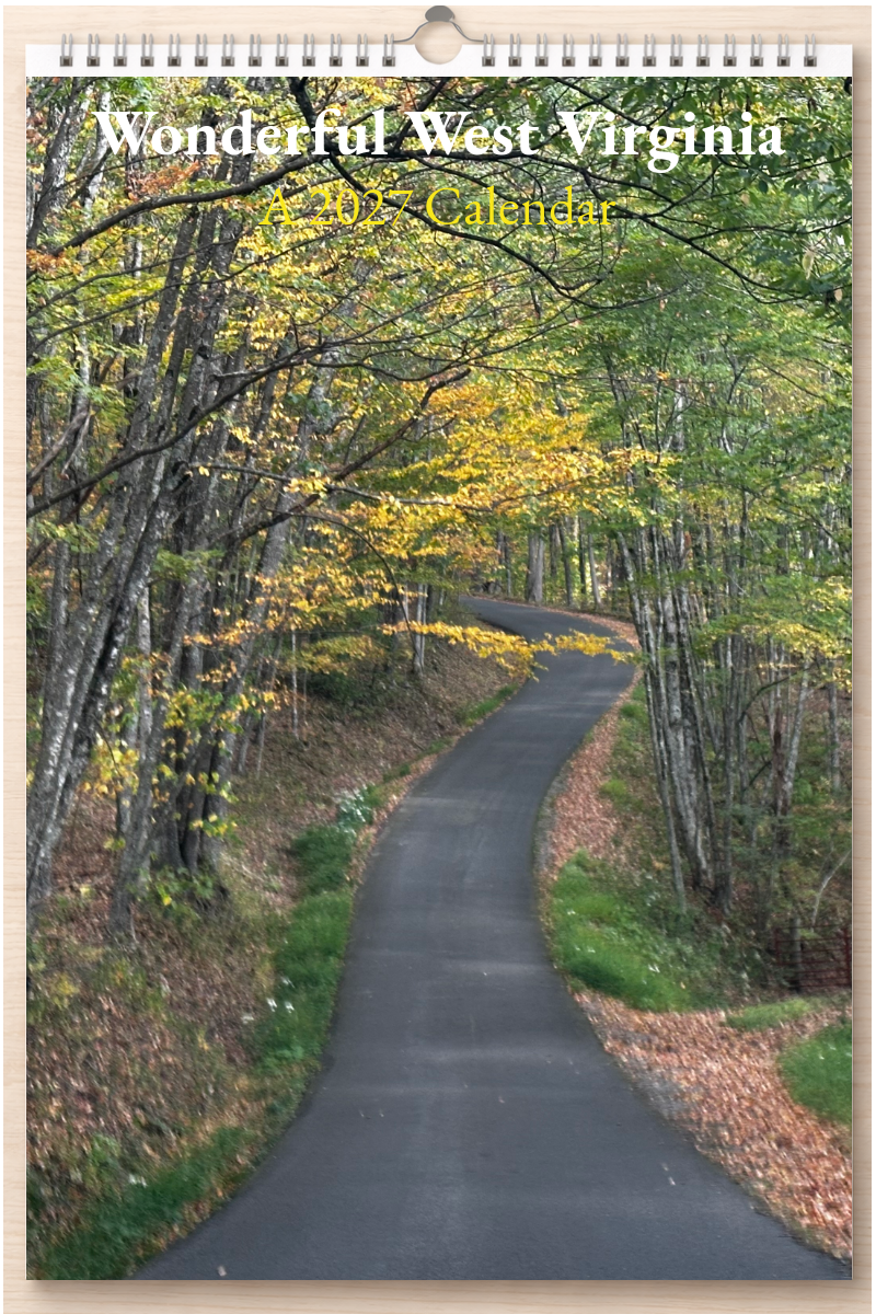 Wonderful West Virginia: A 2027 Calendar