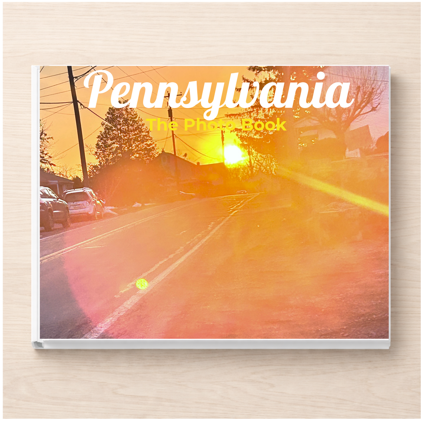 Pennsylvania: The Photo Book