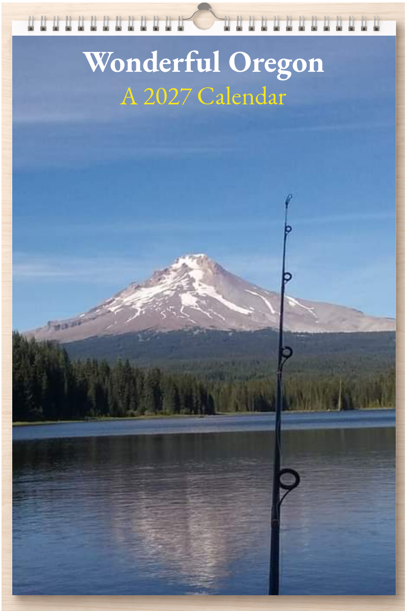 Wonderful Oregon: A 2027 Calendar