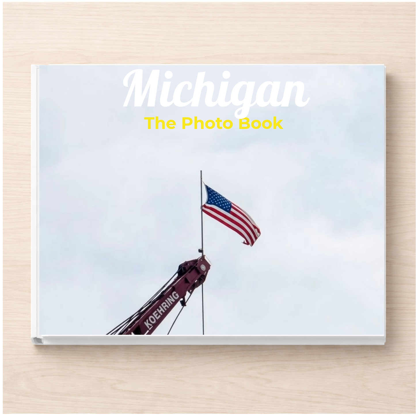 Michigan: The Photo Book