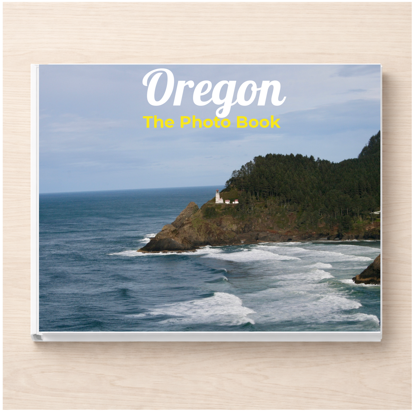 Oregon: The Photo Book