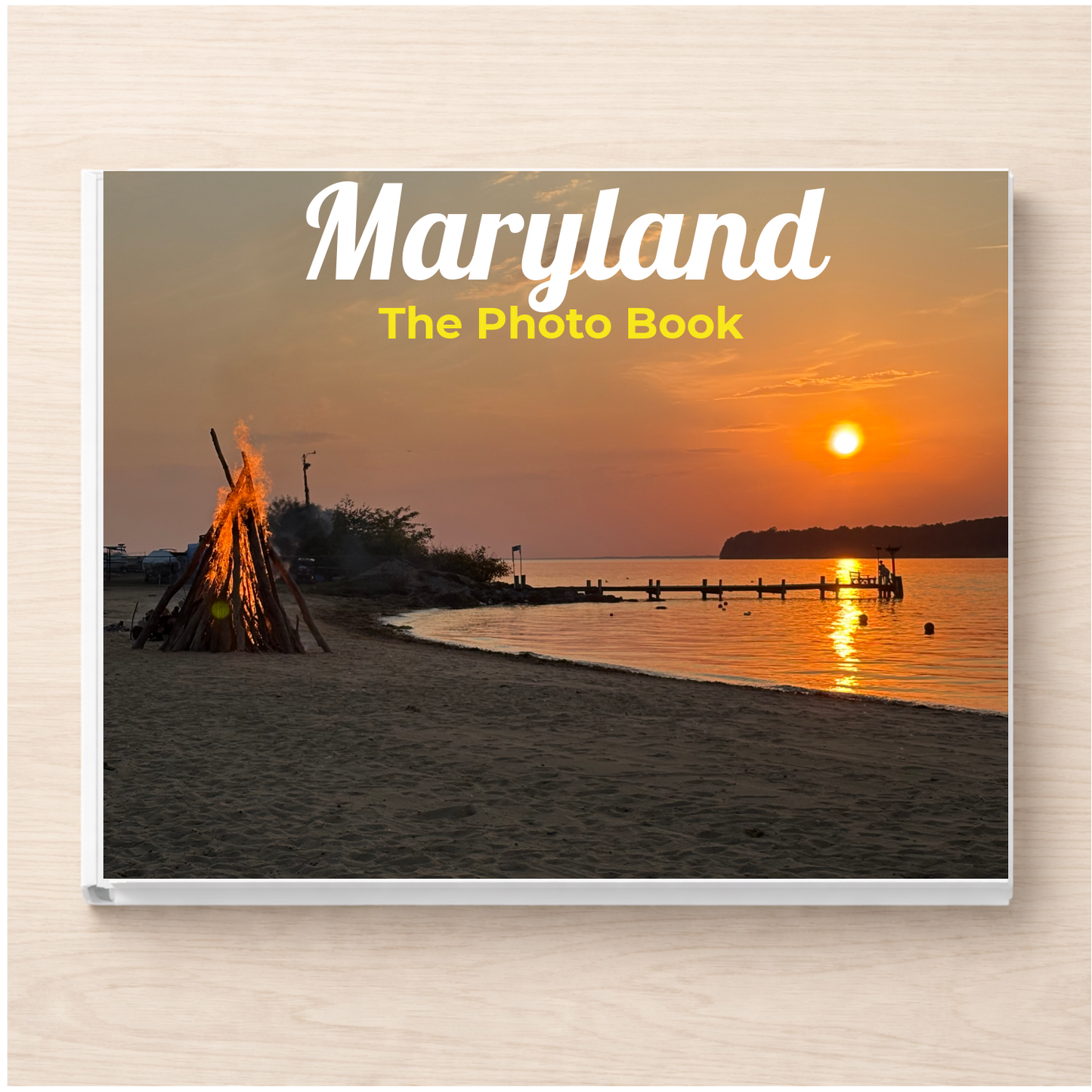 Maryland: The Photo Book