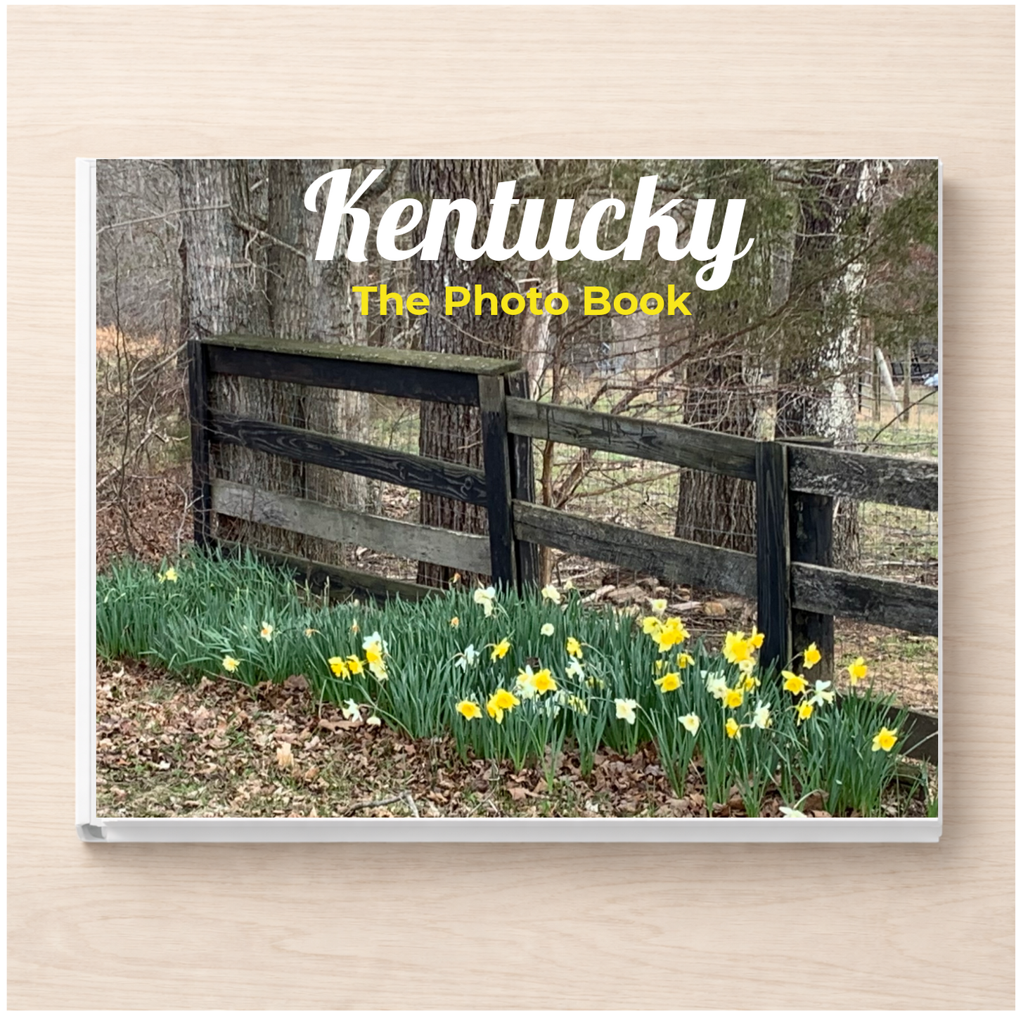 Kentucky: The Photo Book