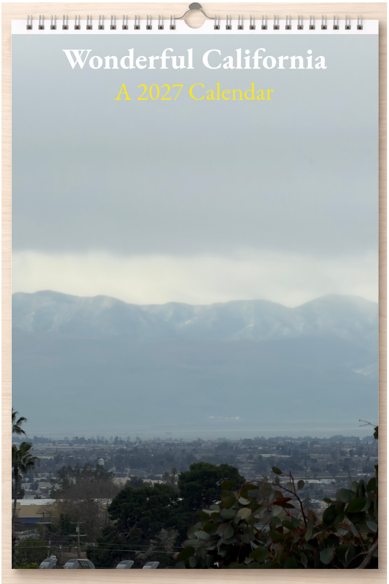 Wonderful California: A 2027 Calendar