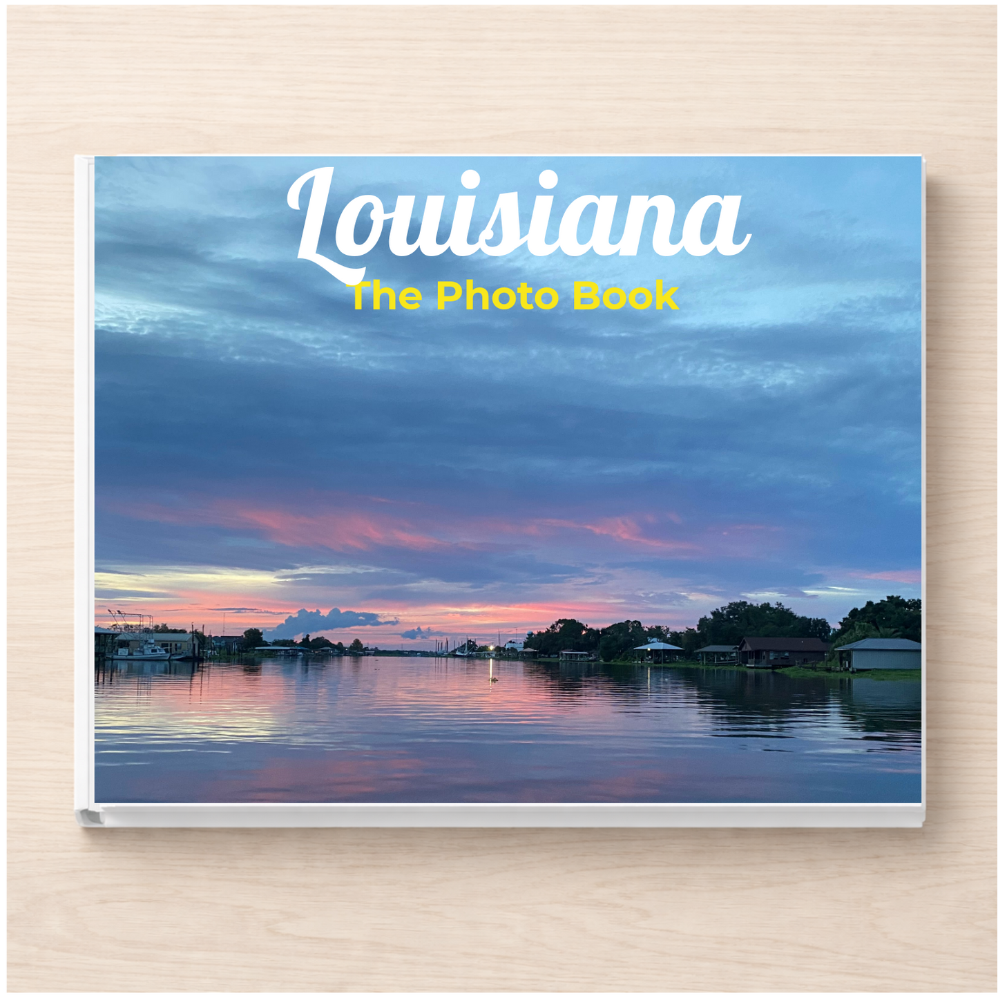 Louisiana: The Photo Book