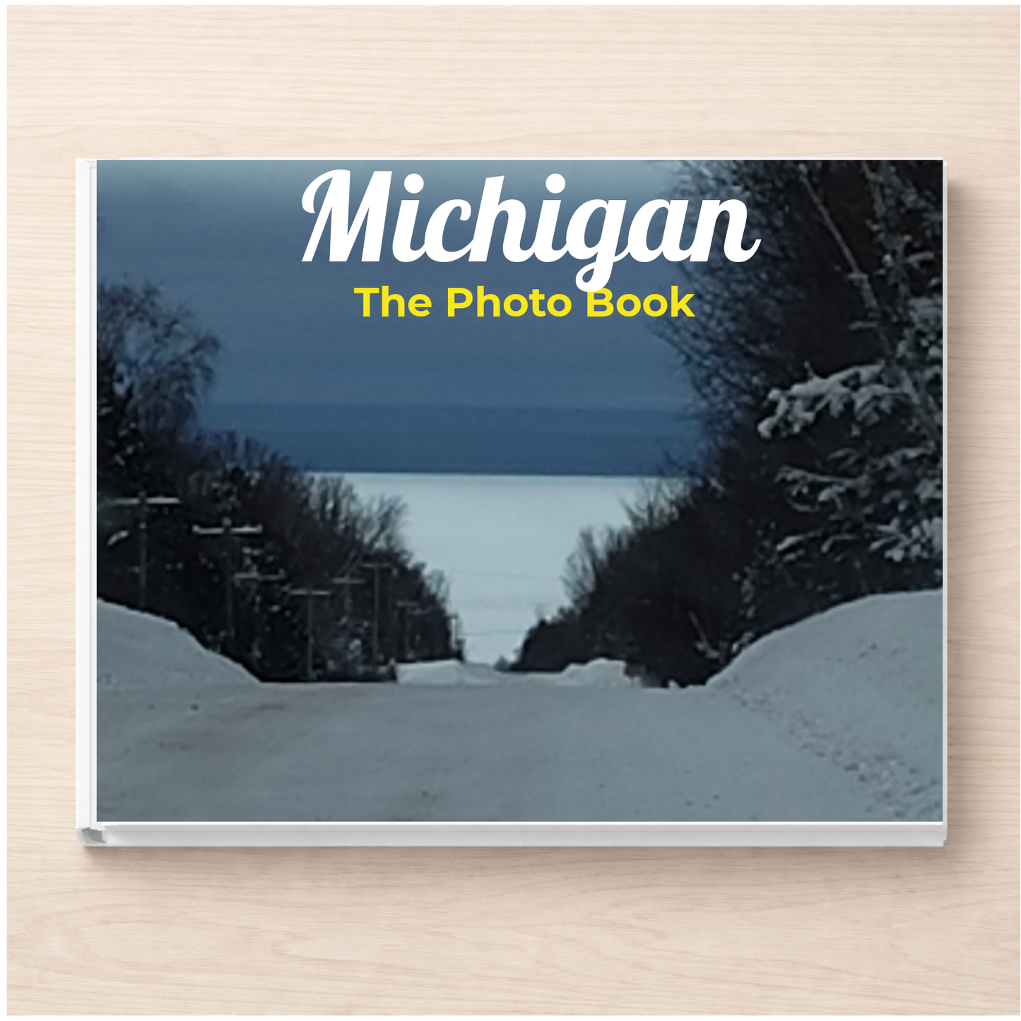 Michigan: The Photo Book