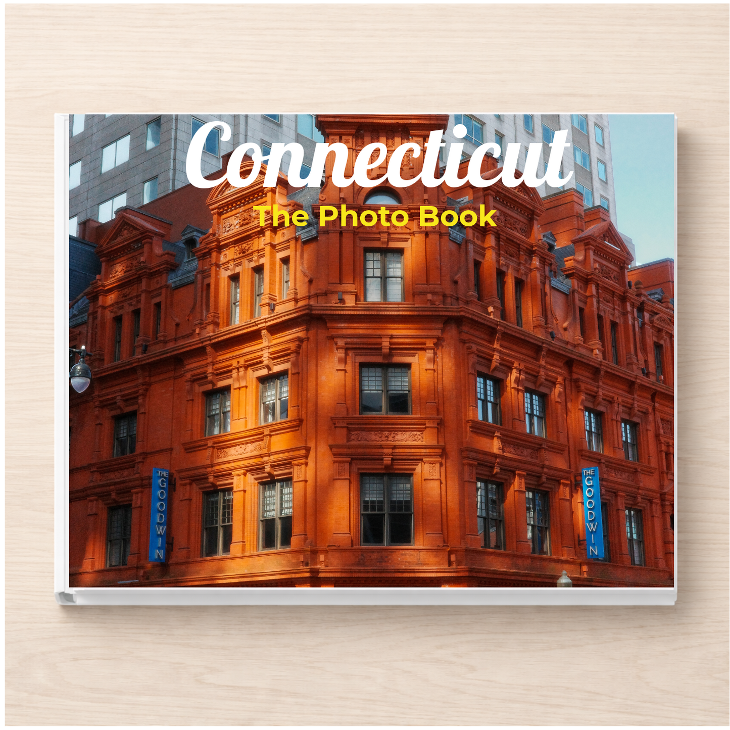 Connecticut: The Photo Book