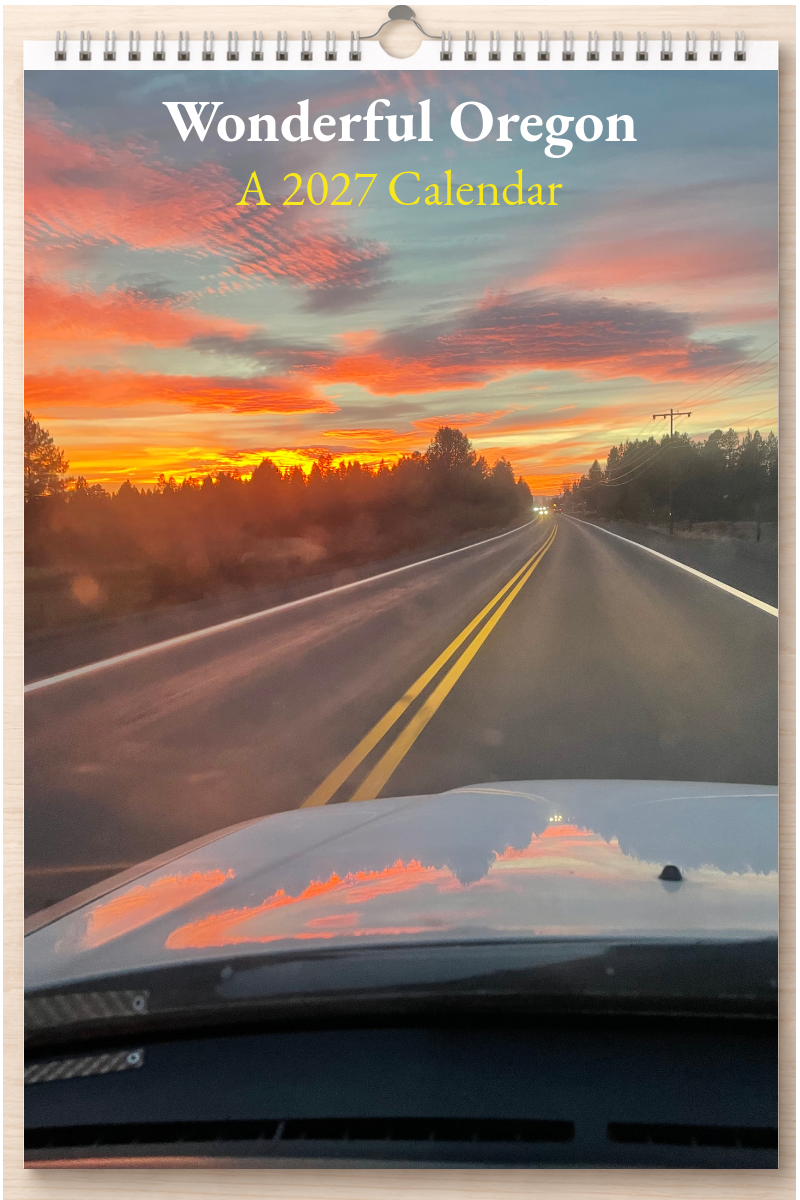 Wonderful Oregon: A 2027 Calendar