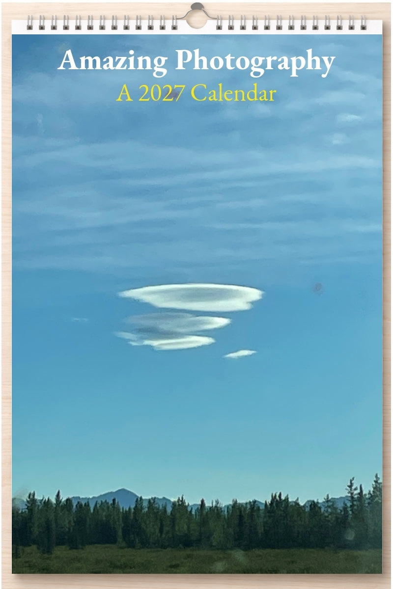 Amazing Photography: A 2027 Calendar