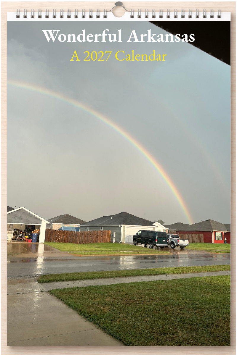Wonderful Arkansas: A 2027 Calendar
