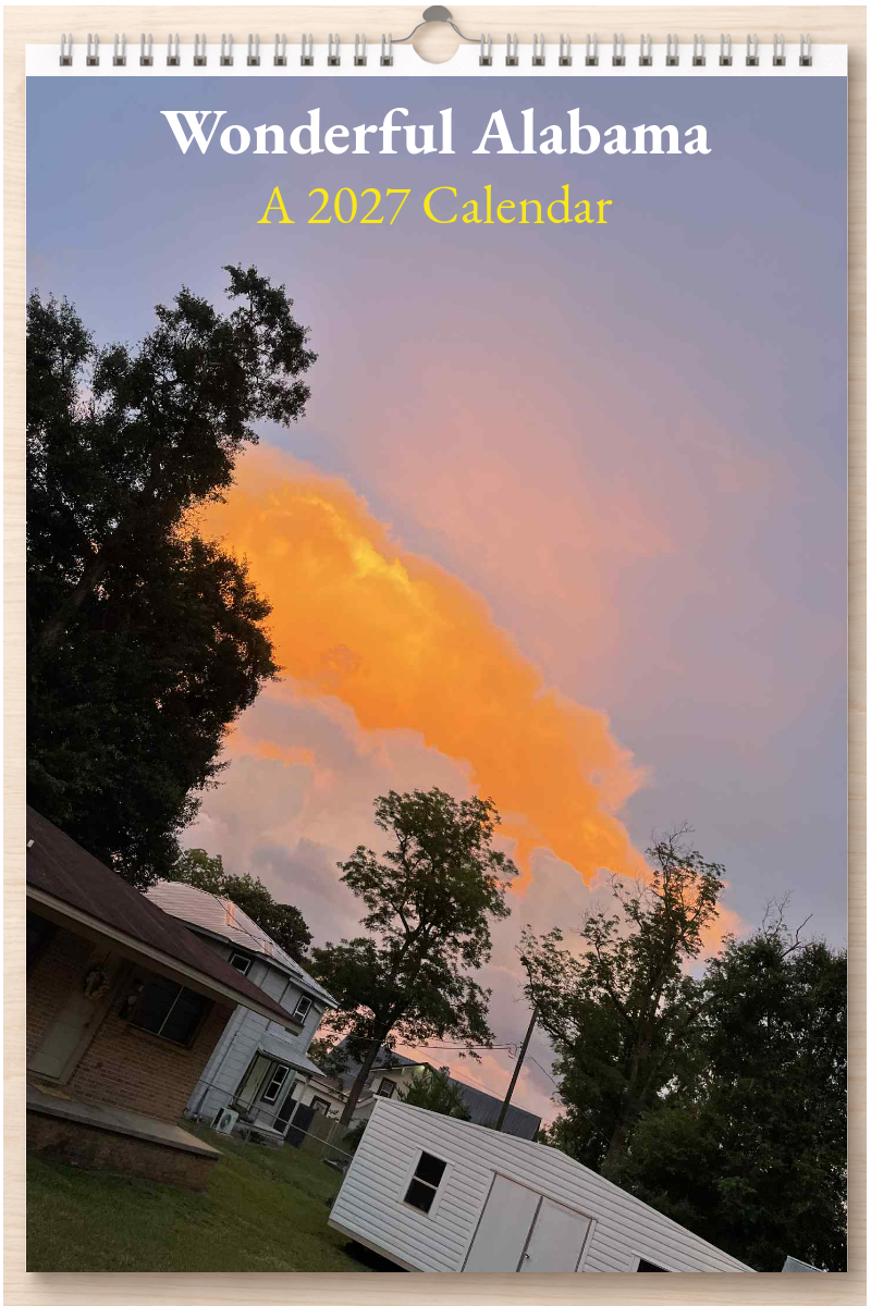 Wonderful Alabama: A 2027 Calendar