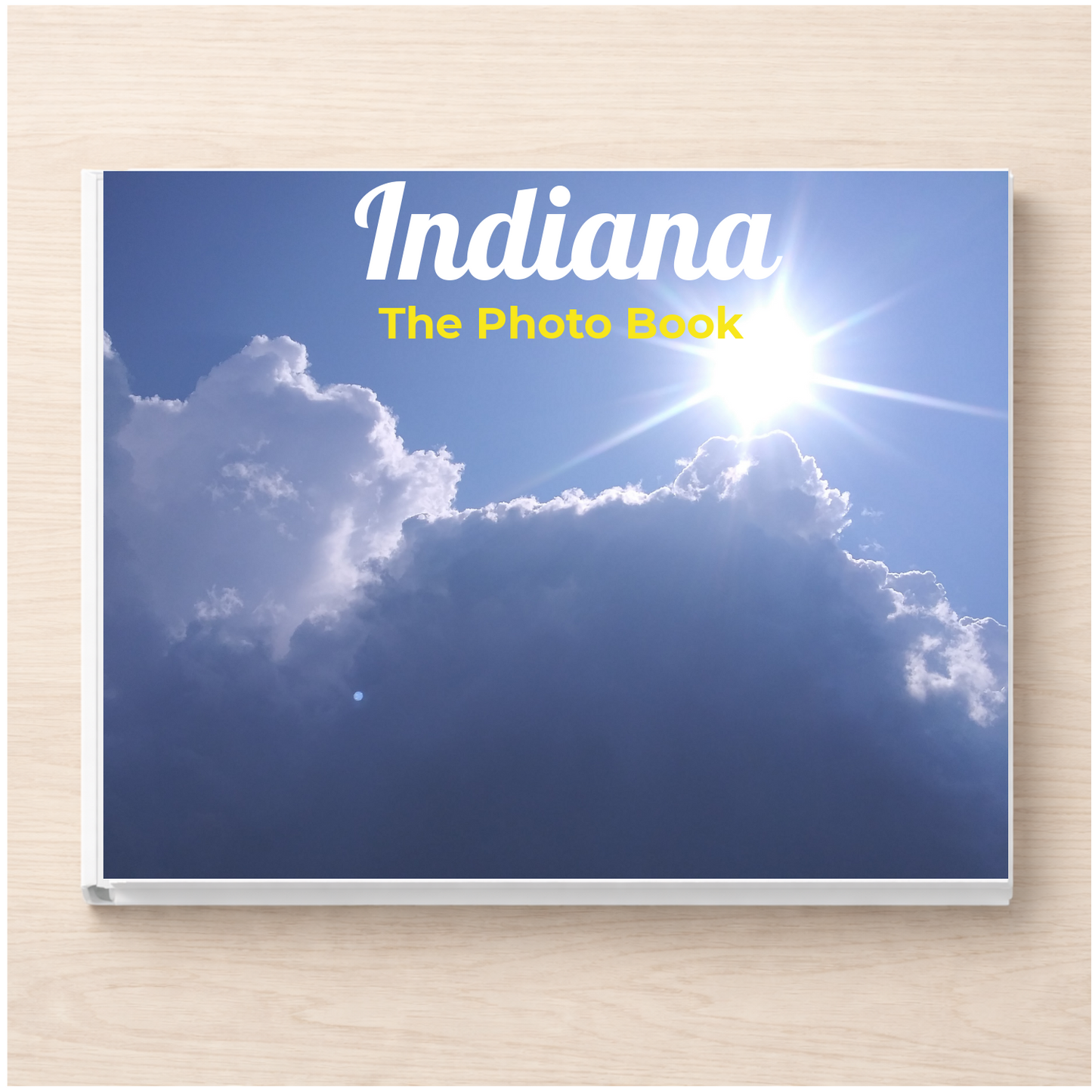Indiana: The Photo Book