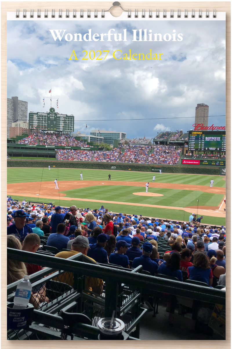 Wonderful Illinois: A 2027 Calendar