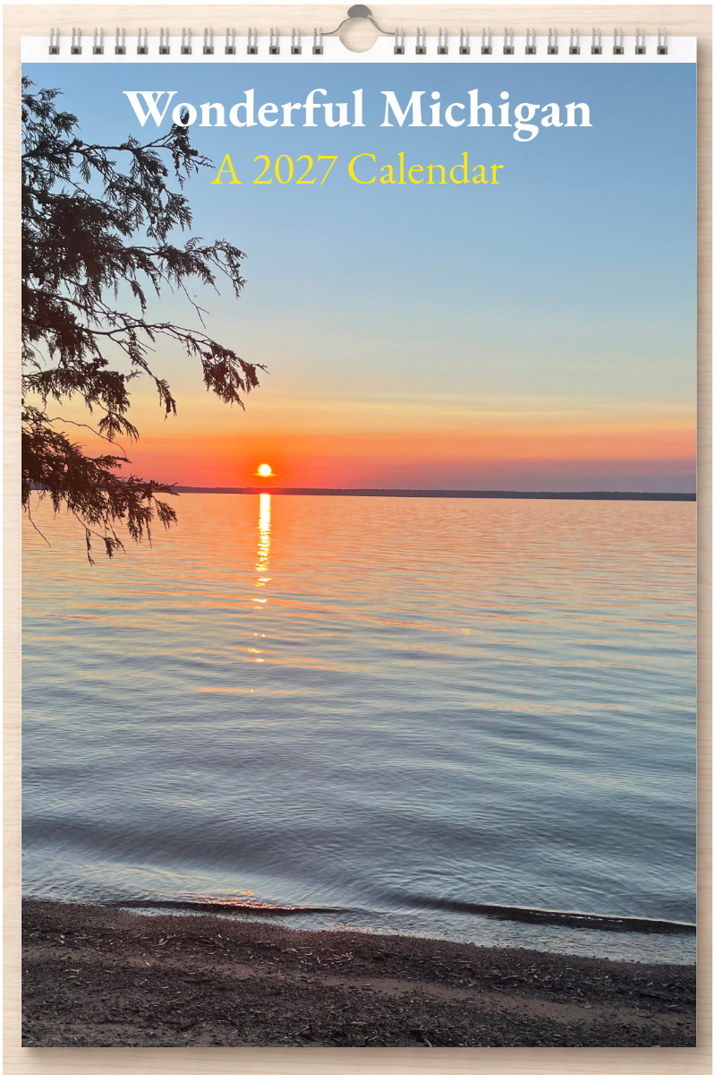 Wonderful Michigan: A 2027 Calendar
