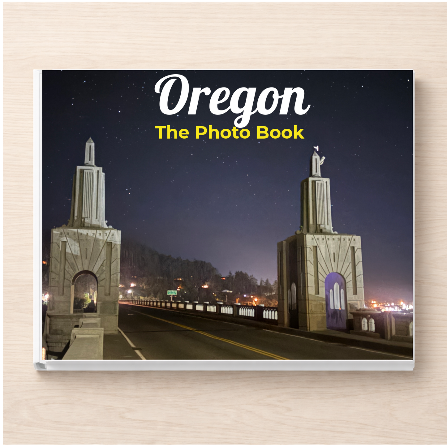 Oregon: The Photo Book