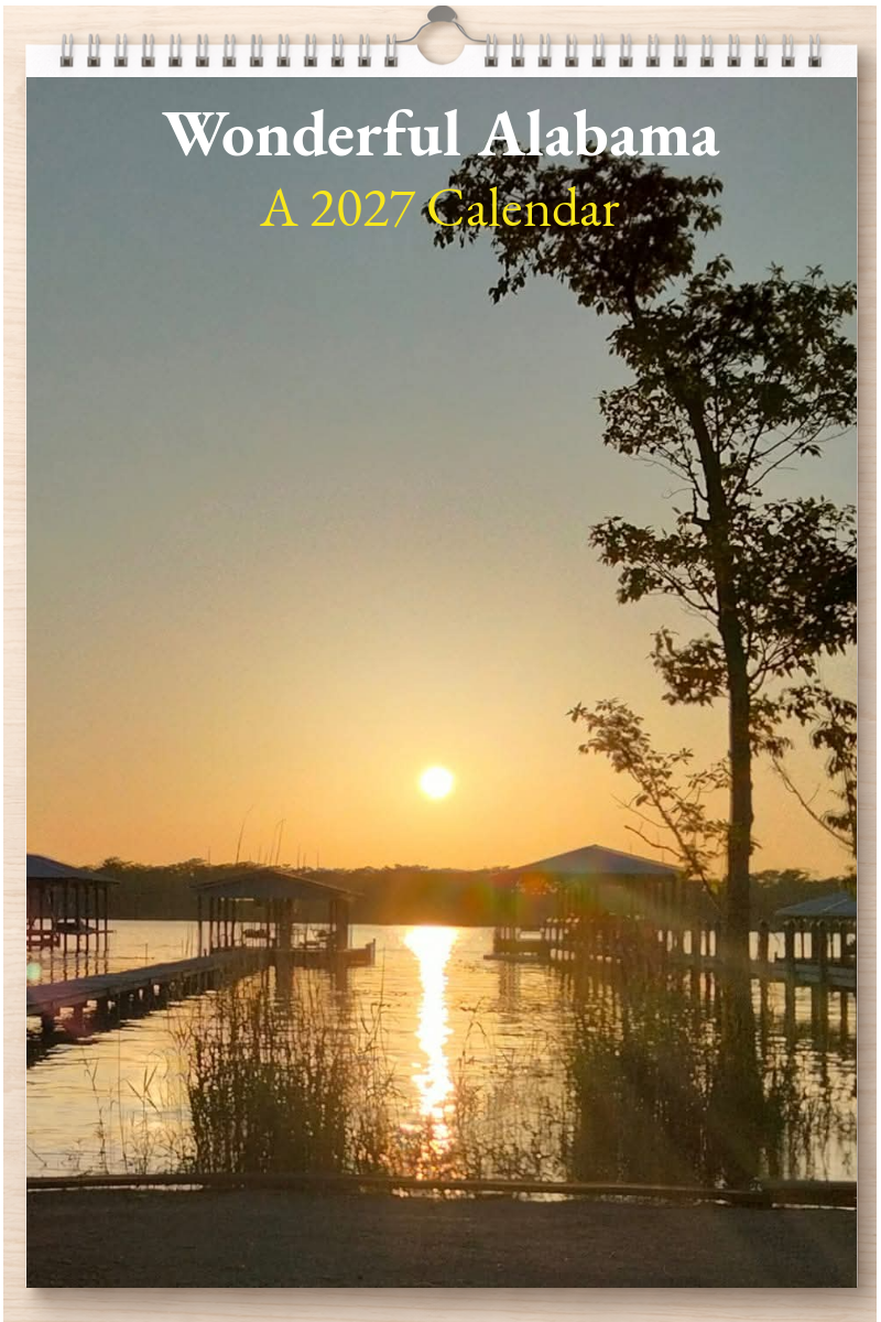 Wonderful Alabama: A 2027 Calendar