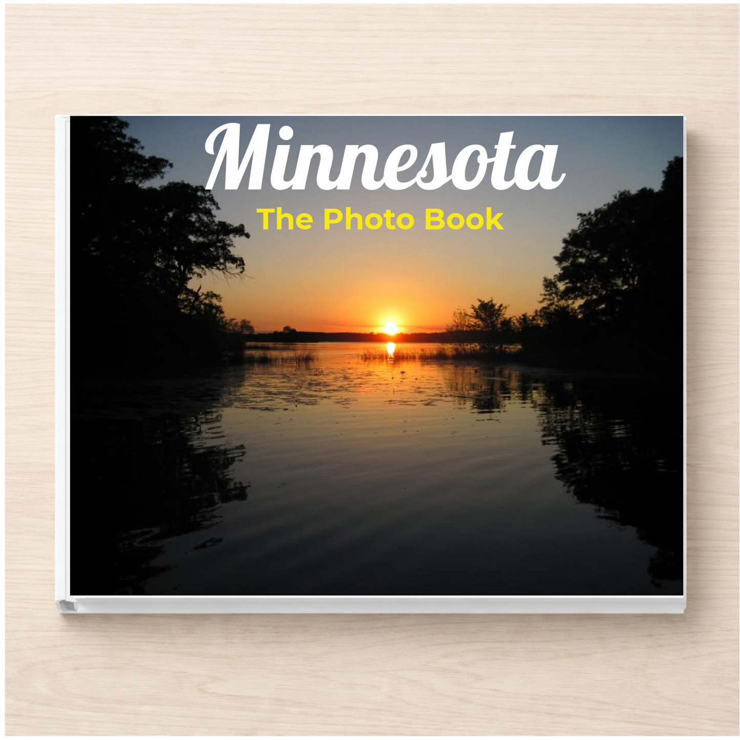 Minnesota: The Photo Book