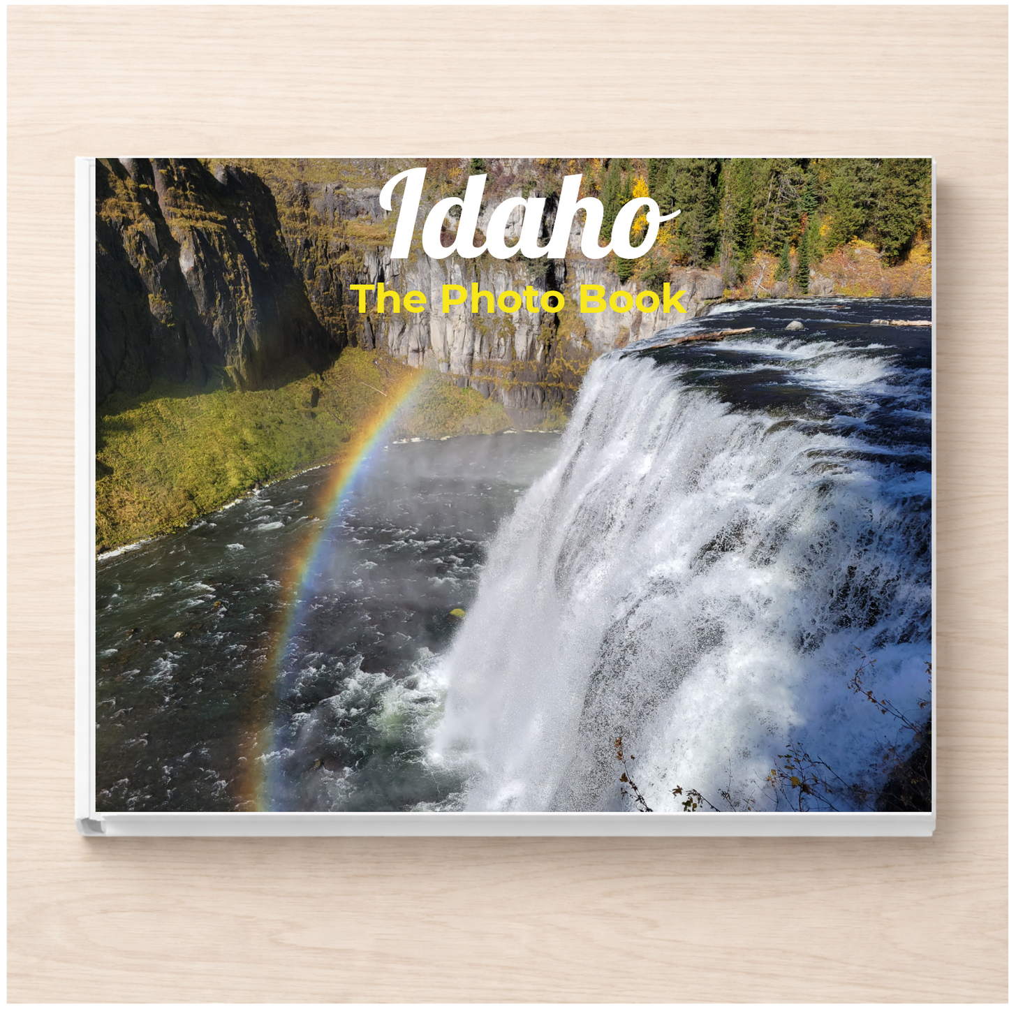Idaho: The Photo Book