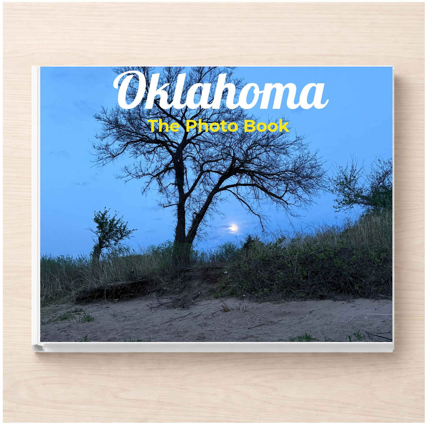 Oklahoma: The Photo Book