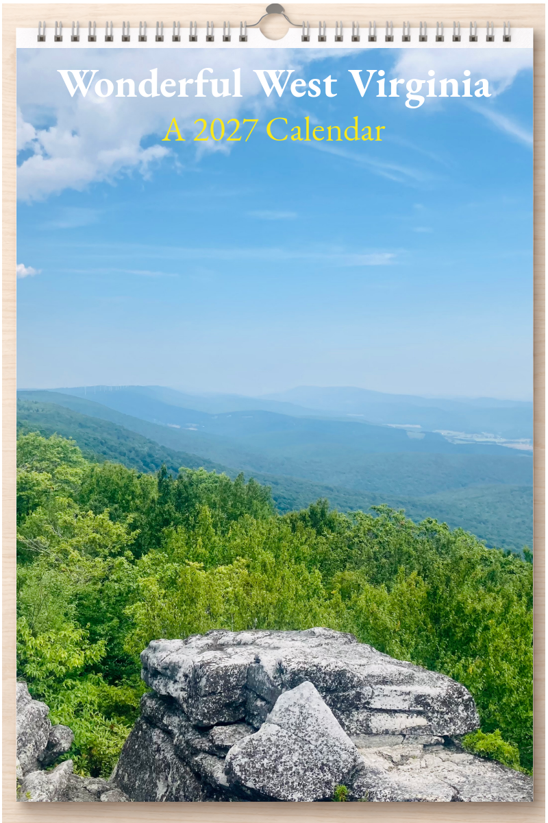 Wonderful West Virginia: A 2027 Calendar