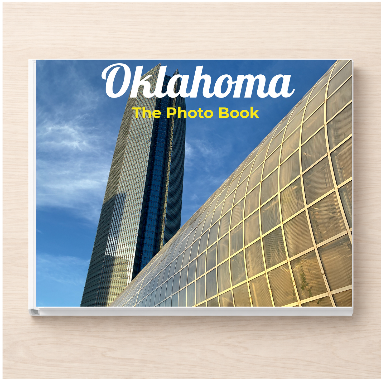 Oklahoma: The Photo Book