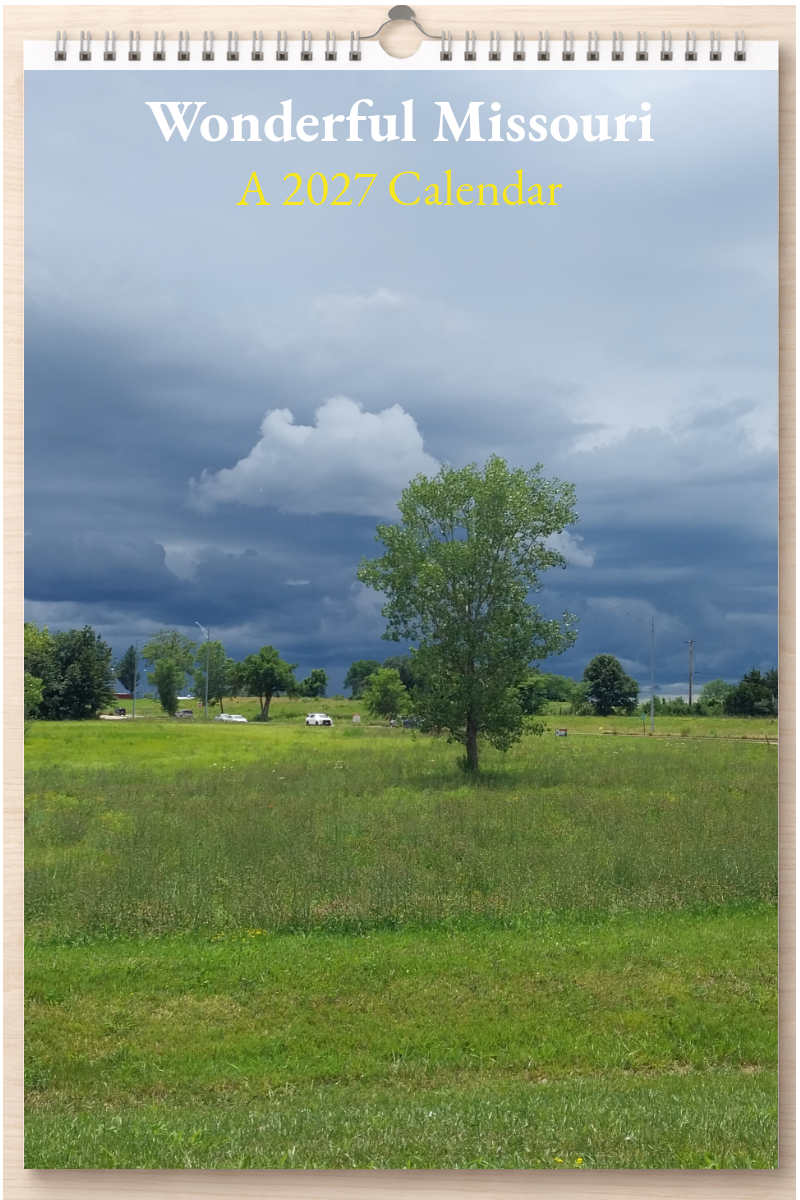 Wonderful Missouri: A 2027 Calendar