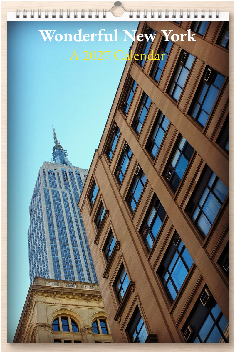 Wonderful New York: A 2027 Calendar
