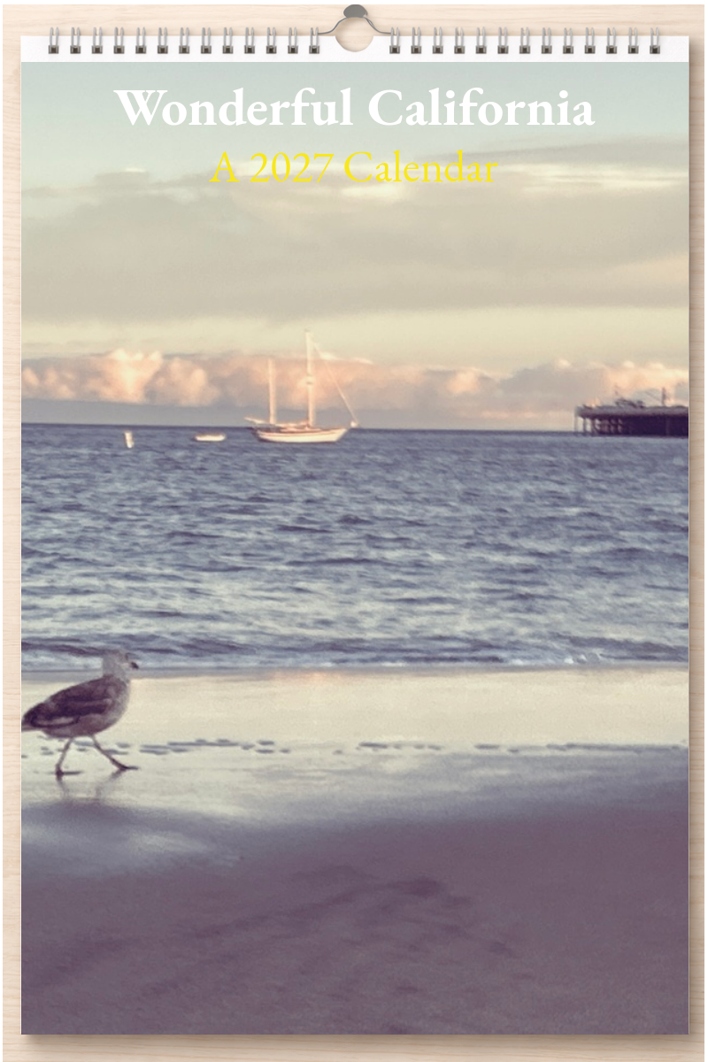 Wonderful California: A 2027 Calendar