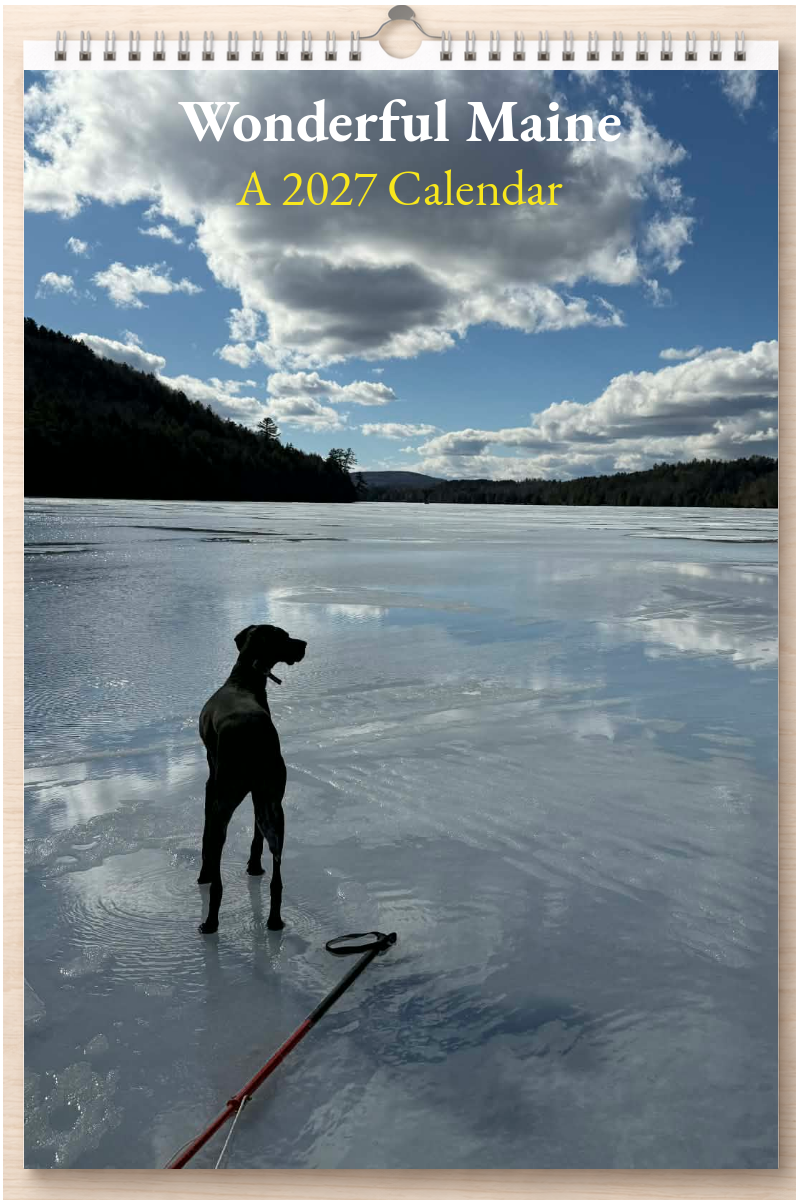 Wonderful Maine: A 2027 Calendar