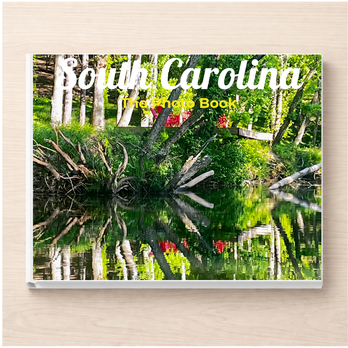South Carolina: The Photo Book