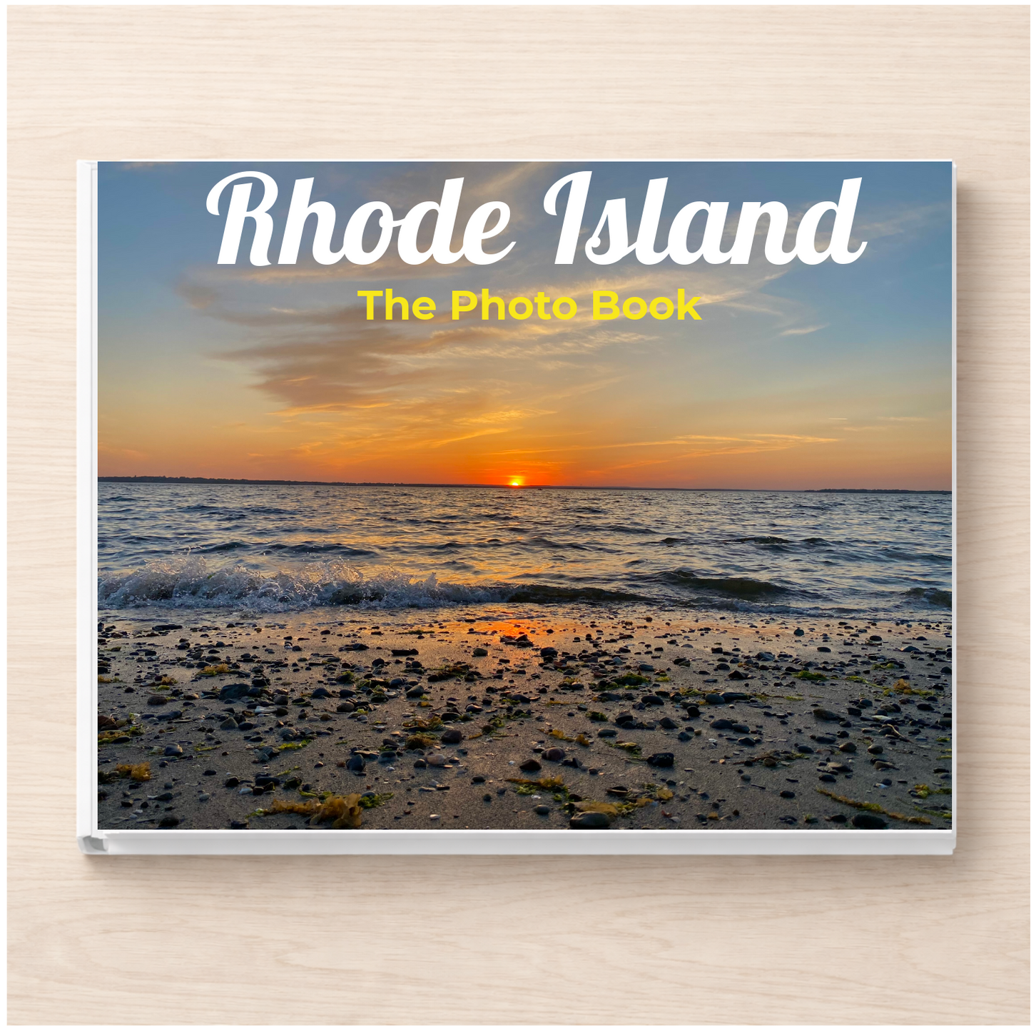 Rhode Island: The Photo Book