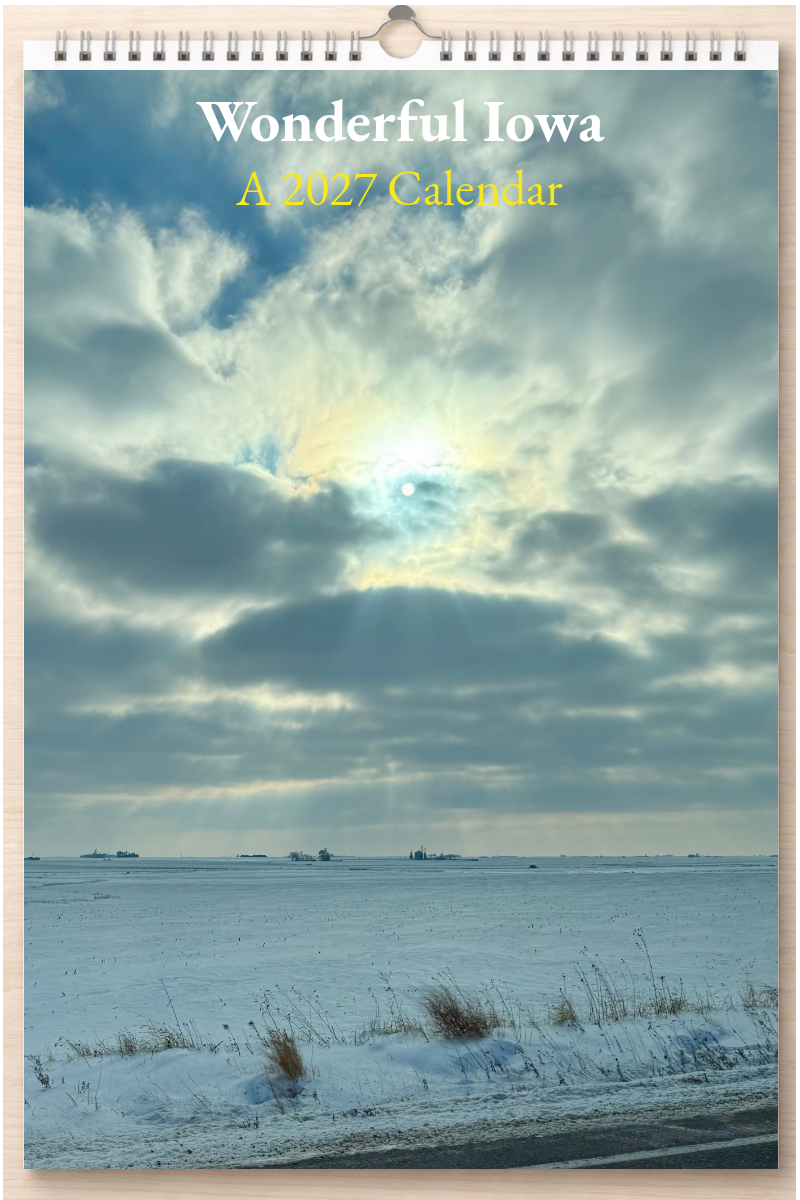 Wonderful Iowa: A 2027 Calendar